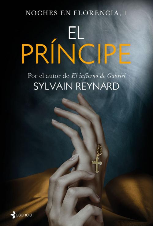Cover of the book Noches en Florencia, 1. El príncipe by Sylvain Reynard, Grupo Planeta