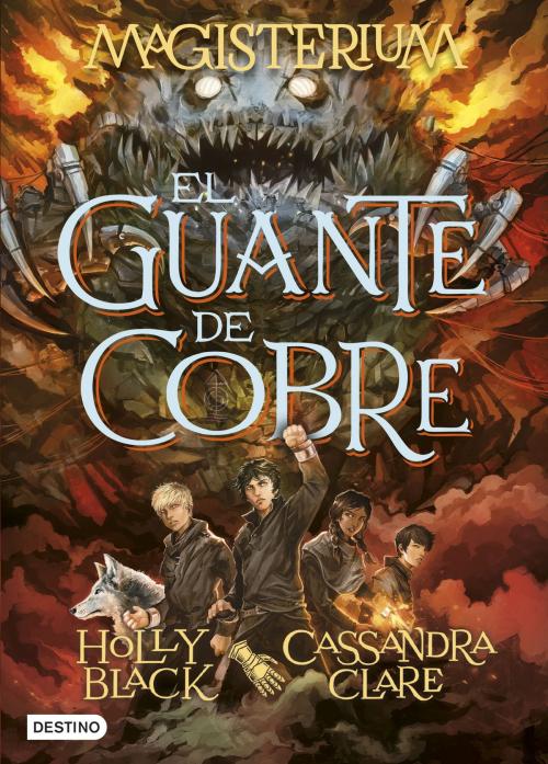 Cover of the book Magisterium. El guante de cobre by Cassandra Clare, Holly Black, Grupo Planeta