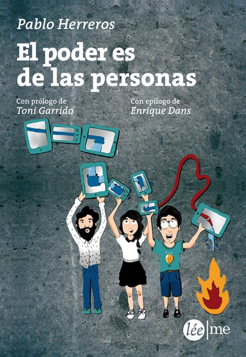 Cover of the book El poder es de las personas by Pablo Herreros, Léeme Libros
