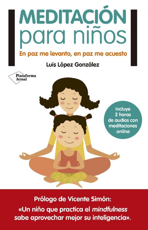 Cover of the book Meditación para niños by Luis López González, Plataforma