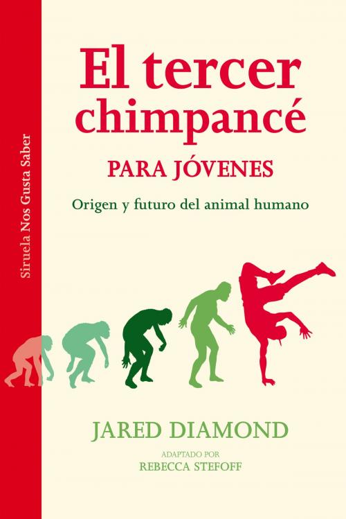 Cover of the book El tercer chimpancé para jóvenes by Jared Diamond, Siruela