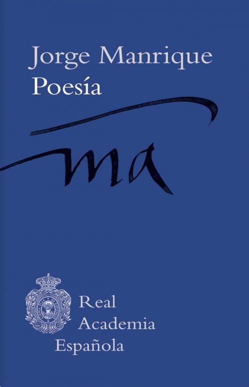 Cover of the book Jorge Manrique. Poesía (Epub 3 Fijo) by Jorge Manrique, Círculo de Lectores