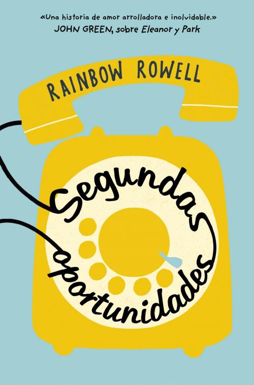 Cover of the book Segundas oportunidades by Rainbow Rowell, Penguin Random House Grupo Editorial España