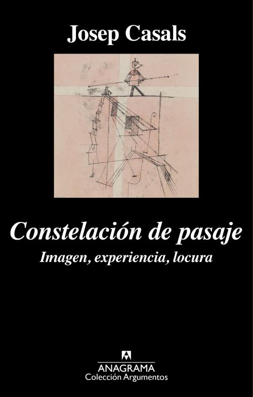 Cover of the book Constelación de pasaje by Josep Casals, Editorial Anagrama
