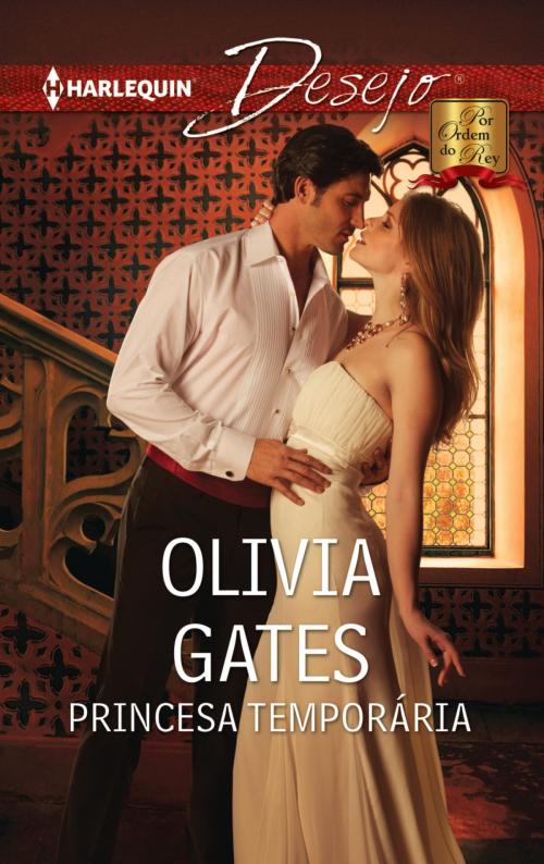 Cover of the book Princesa temporária by Olivia Gates, Harlequin, uma divisão de HarperCollins Ibérica, S.A.