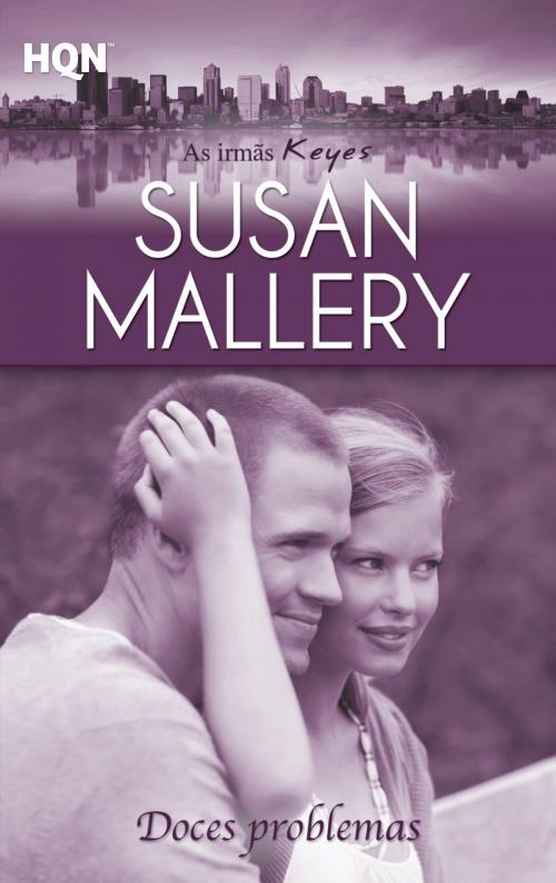 Cover of the book Doces problemas by Susan Mallery, Harlequin, uma divisão de HarperCollins Ibérica, S.A.