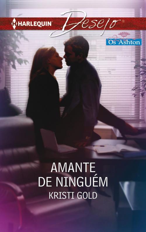 Cover of the book Amante de ninguém by Kristi Gold, Harlequin, uma divisão de HarperCollins Ibérica, S.A.