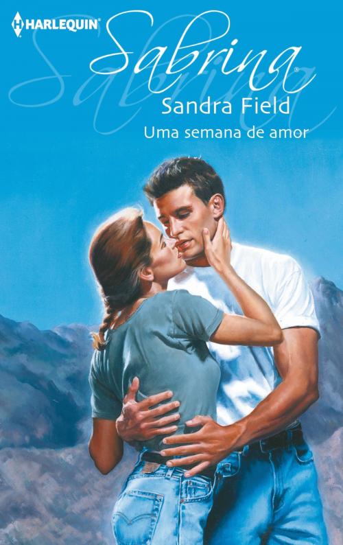 Cover of the book Uma semana de amor by Sandra Field, Harlequin, uma divisão de HarperCollins Ibérica, S.A.
