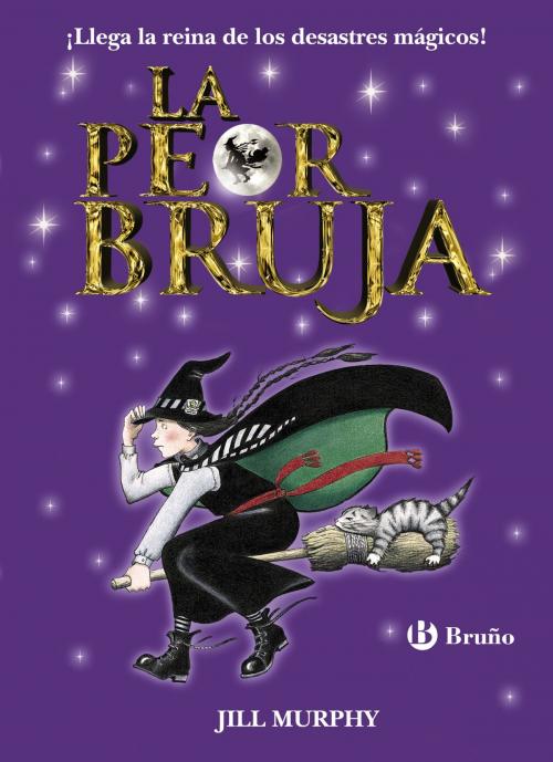 Cover of the book La peor bruja by Jill Murphy, Editorial Bruño
