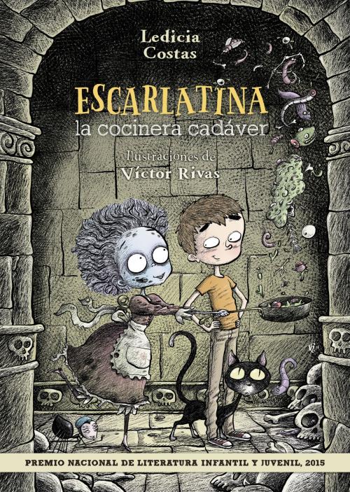 Cover of the book Escarlatina, la cocinera cadáver by Ledicia Costas, ANAYA INFANTIL Y JUVENIL