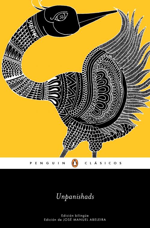 Cover of the book Upanishads (edición bilingüe) (Los mejores clásicos) by Anónimo, Penguin Random House Grupo Editorial España