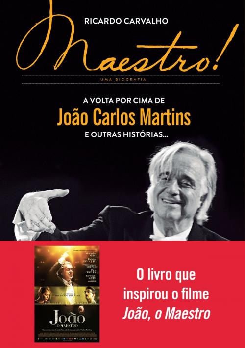 Cover of the book Maestro! by Ricardo Carvalho, Gutenberg Editora