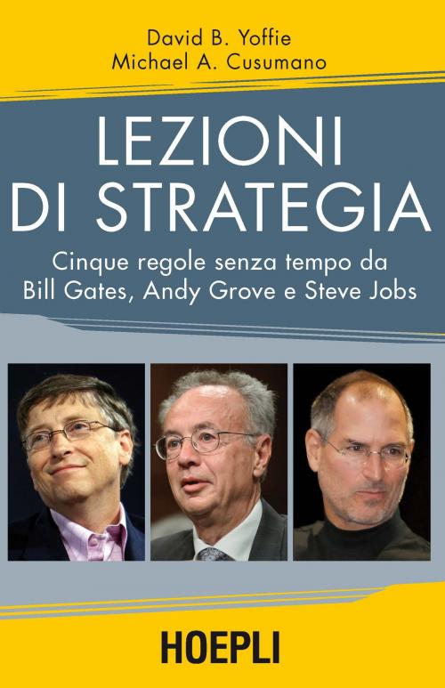 Cover of the book Lezioni di strategia by David B. Yoffie, Michael Cusumano, Hoepli