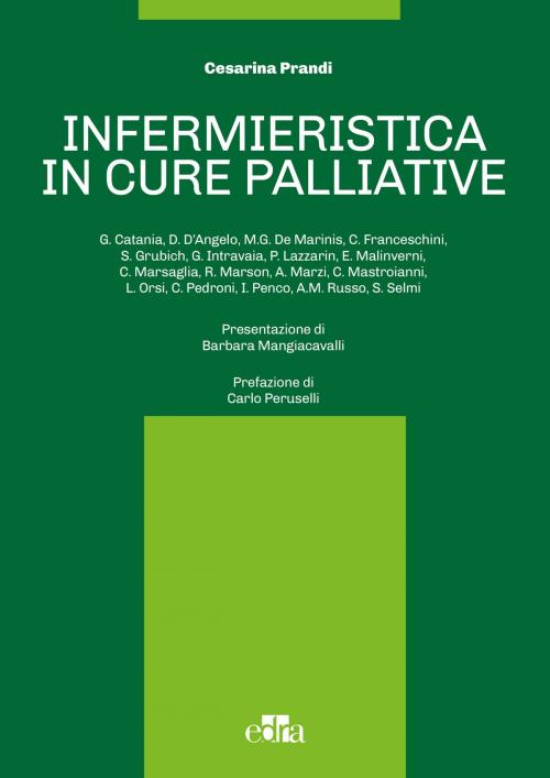 Cover of the book Infermieristica in cure palliative by Cesarina Prandi, Edra