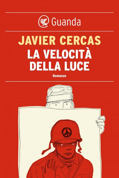 Cover of the book La velocità della luce by Javier Cercas, Guanda
