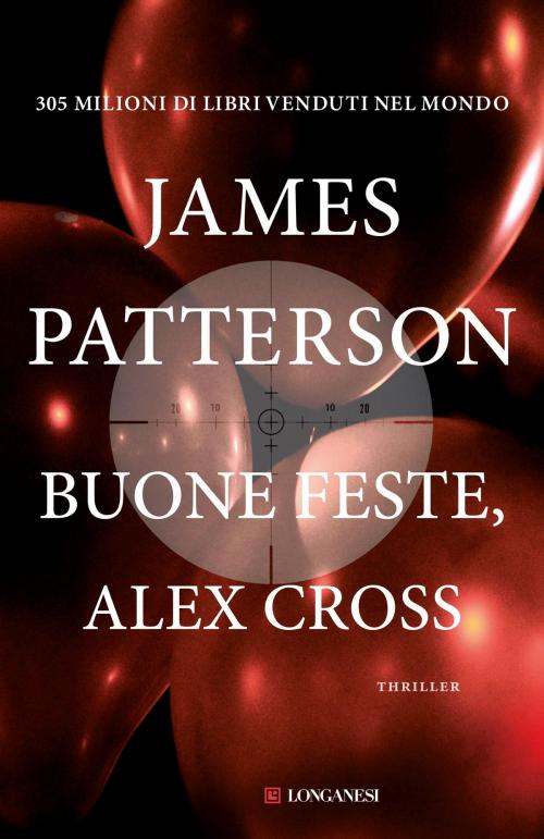 Cover of the book Buone feste Alex Cross by James Patterson, Longanesi