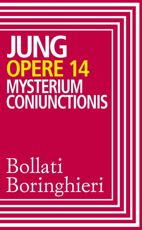 Cover of the book Opere vol. 14 by Marie-Louise von Franz, Maria Anna Massimello, Luigi Aurigemma, Carl Gustav Jung, Bollati Boringhieri