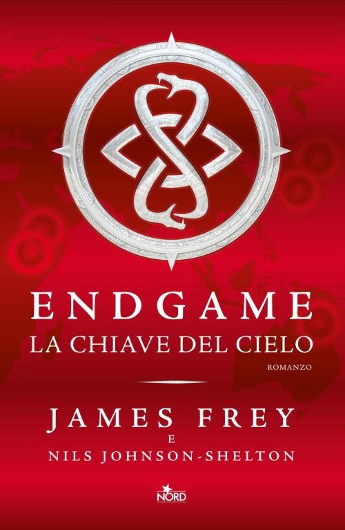 Cover of the book Endgame - La Chiave del Cielo by James Frey, Nils Johnson-Shelton, Casa Editrice Nord