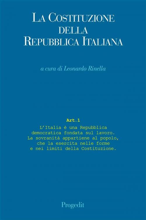 Cover of the book La Costituzione della Repubblica italiana by Leonardo Rinella, Progedit Editore