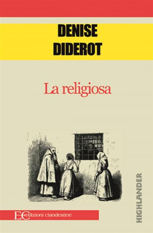 Cover of the book La religiosa by Denis Diderot, Edizioni Clandestine