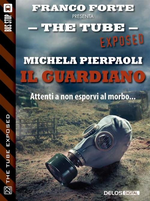 Cover of the book Il Guardiano by Michela Pierpaoli, Delos Digital