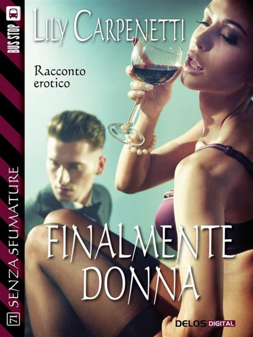 Cover of the book Finalmente donna by Lily Carpenetti, Delos Digital