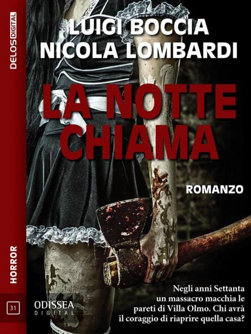 Cover of the book La notte chiama by Luigi Boccia, Nicola Lombardi, Delos Digital