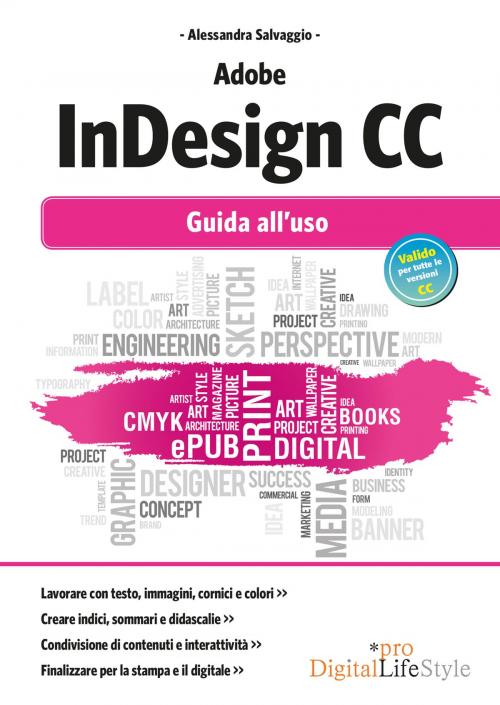 Cover of the book Adobe InDesign CC by Alessandra Salvaggio, Edizioni LSWR