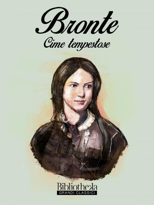 Cover of the book Cime Tempestose by Emily Brontë, Bibliotheka Edizioni