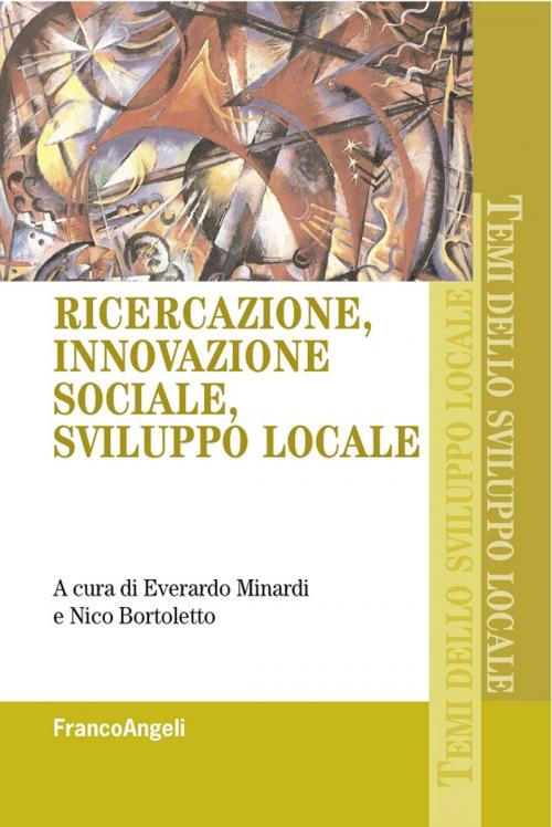 Cover of the book Ricercazione, innovazione sociale, sviluppo locale by AA. VV., Franco Angeli Edizioni