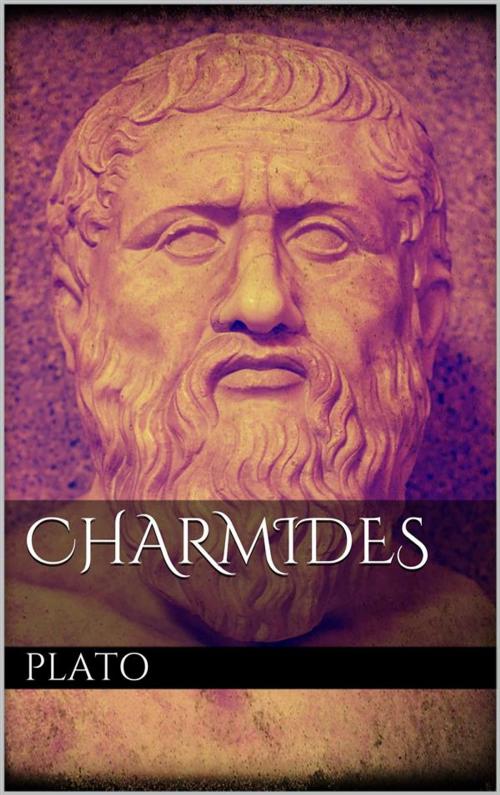 Cover of the book Charmides by Plato, Plato