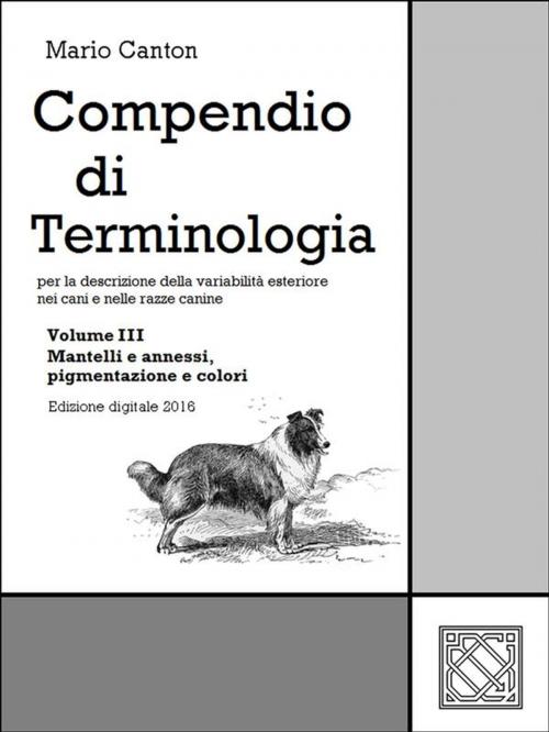 Cover of the book Compendio di Terminologia - Vol. III by Mario Canton, Mario Canton