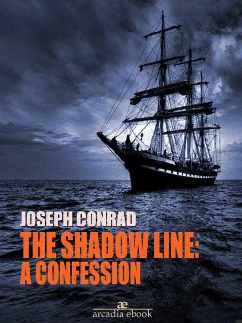 Cover of the book The Shadow Line: a Confession by Joseph Conrad, Joseph Conrad