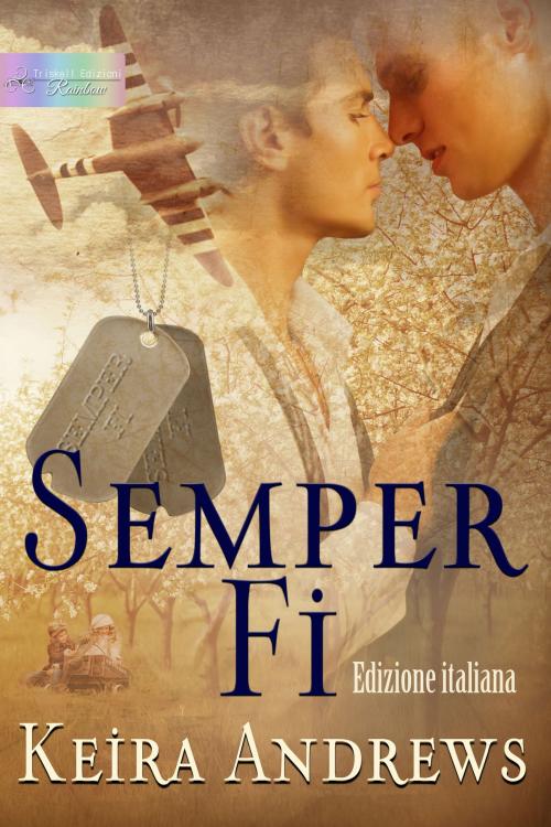 Cover of the book Semper Fi by Keira Andrews, Triskell Edizioni