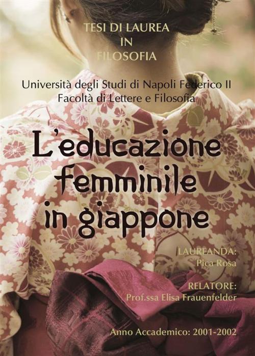 Cover of the book L'educazione femminile in Giappone by Rosa Pica, Youcanprint Self-Publishing