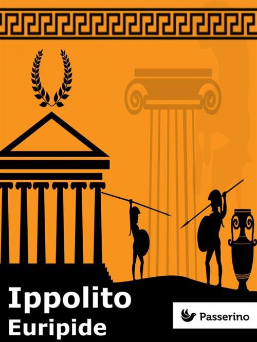 Cover of the book Ippolito by Euripide, Passerino Editore
