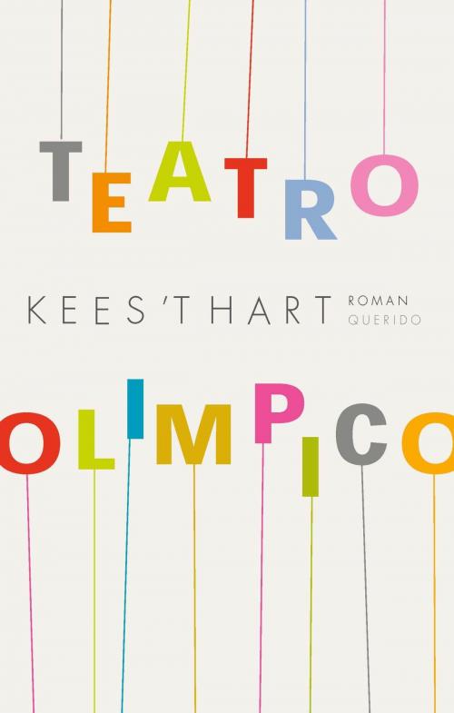 Cover of the book Teatro Olimpico by Kees 't Hart, Singel Uitgeverijen