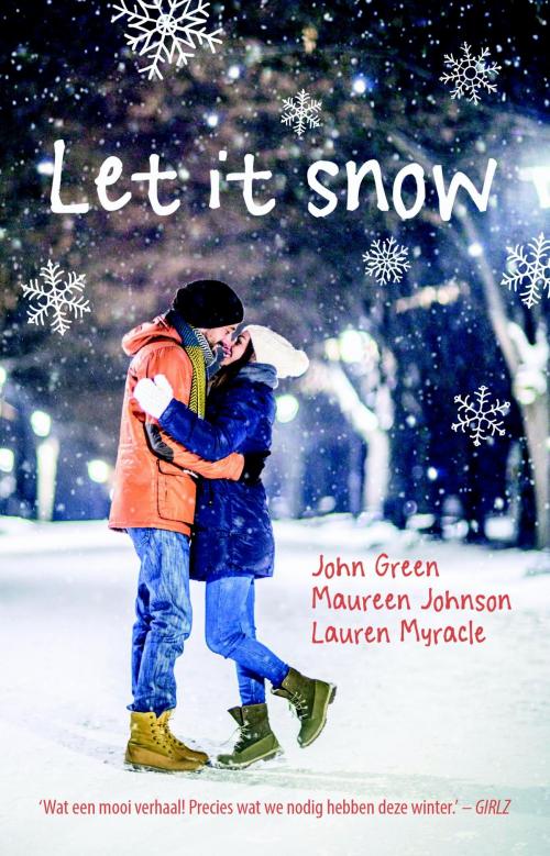 Cover of the book Let it snow by John Green, Maureen Johnson, Lauren Myracle, VBK Media