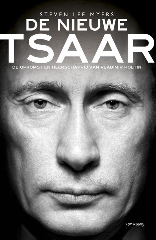 Cover of the book De nieuwe tsaar by Steven Lee Myers, Prometheus, Uitgeverij
