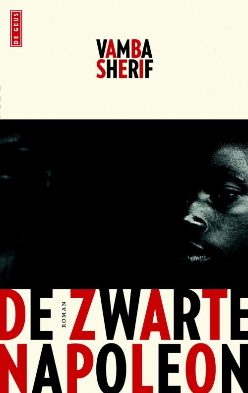 Cover of the book De zwarte Napoleon by Vamba Sherif, Singel Uitgeverijen