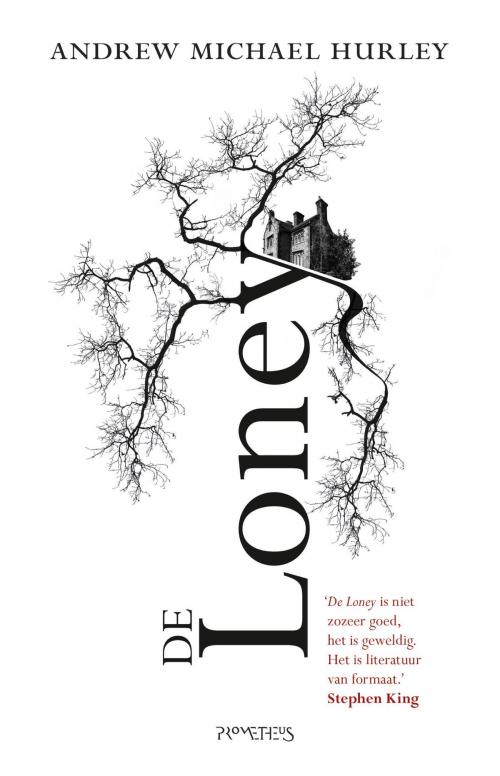Cover of the book De Loney by Andrew Michael Hurley, Prometheus, Uitgeverij