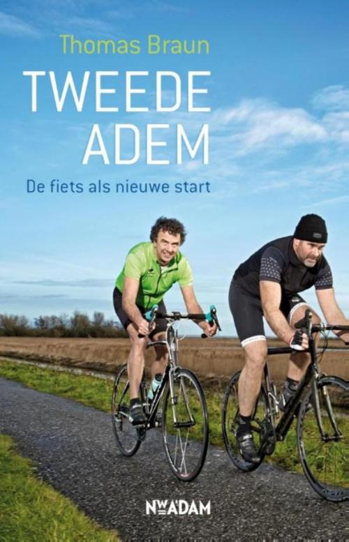 Cover of the book Tweede adem by Thomas Braun, Nieuw Amsterdam