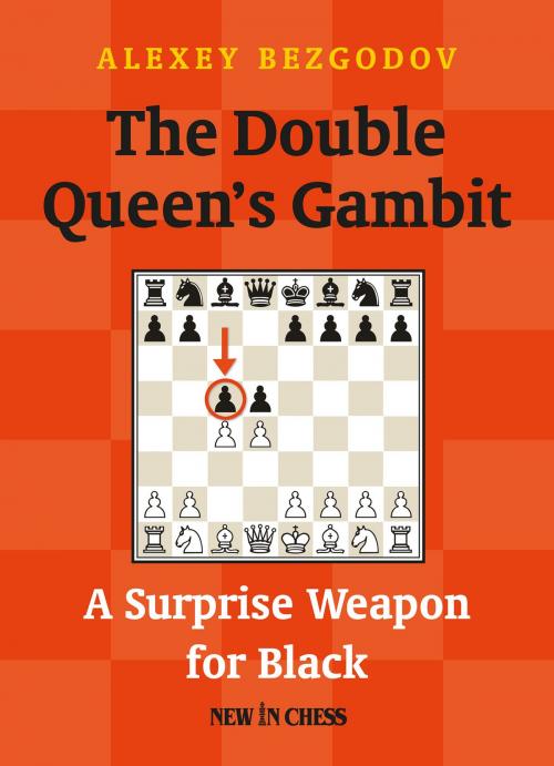 Cover of the book The Double Queen's Gambit by Alexey Bezgodov, New in Chess