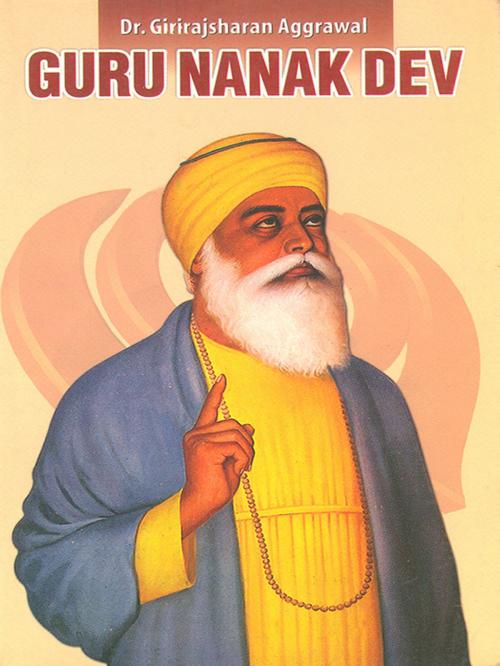 Cover of the book Guru Nanakdev by Dr. Giriraj Sharan Agrawal, Diamond Pocket Books Pvt ltd.