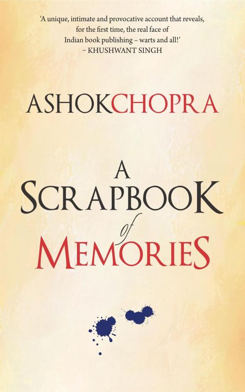 Cover of the book A Scrapbook of Memories by Ashok Chopra, HarperCollins Publishers India