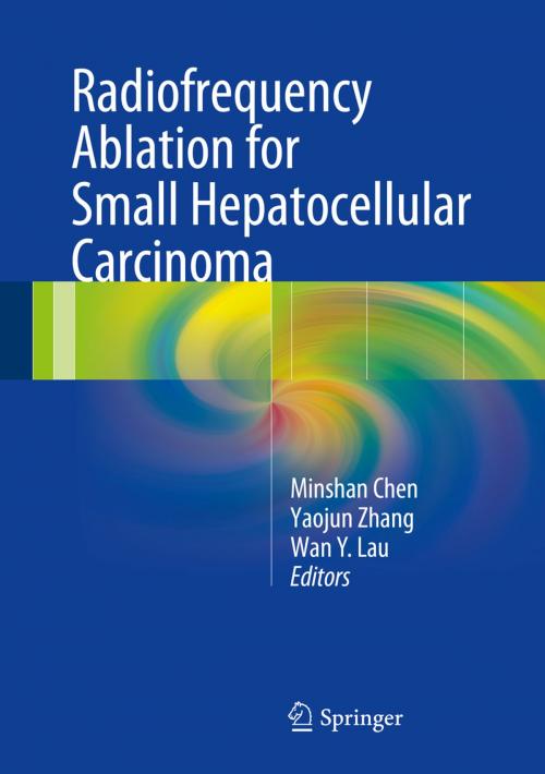 Cover of the book Radiofrequency Ablation for Small Hepatocellular Carcinoma by , Springer Netherlands