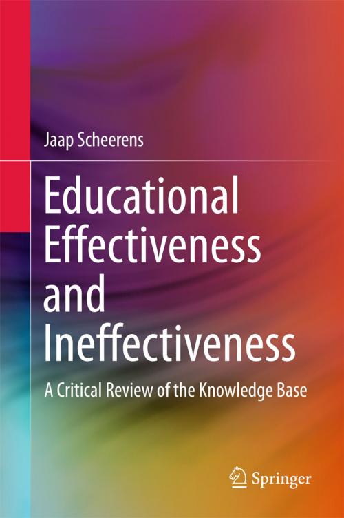 Cover of the book Educational Effectiveness and Ineffectiveness by Jaap Scheerens, Springer Netherlands