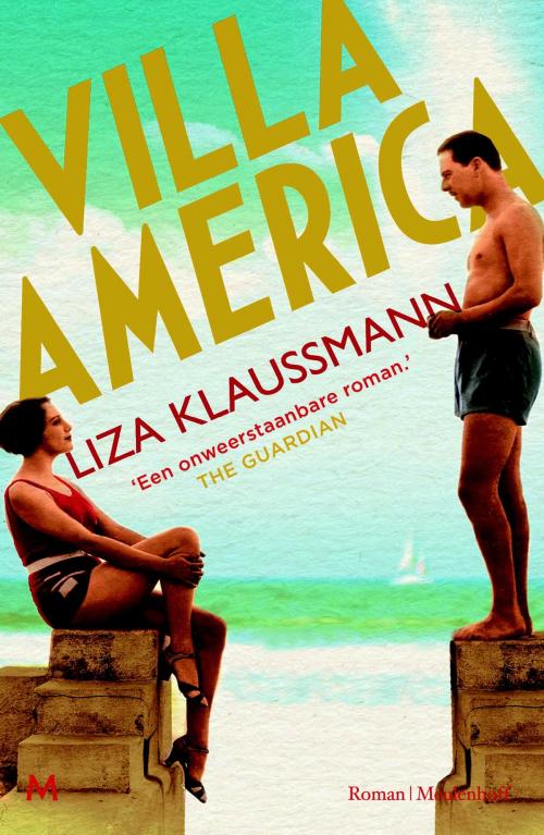 Cover of the book Villa America by Liza Klaussmann, Meulenhoff Boekerij B.V.