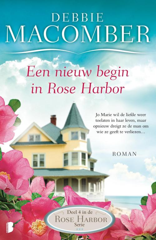 Cover of the book Een nieuw begin in Rose Harbor by Debbie Macomber, Meulenhoff Boekerij B.V.
