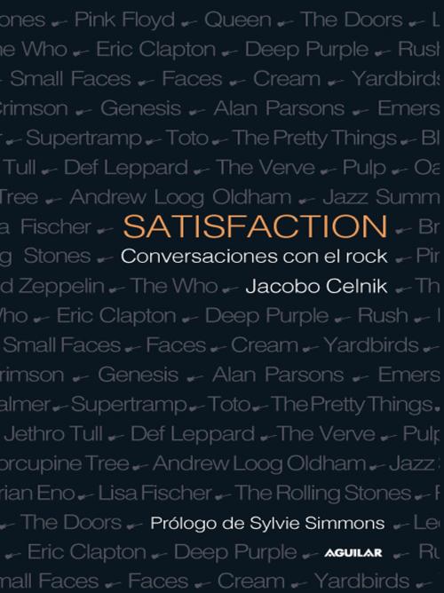 Cover of the book Satisfaction by Jacobo Miguel Celnik, Penguin Random House Grupo Editorial Colombia